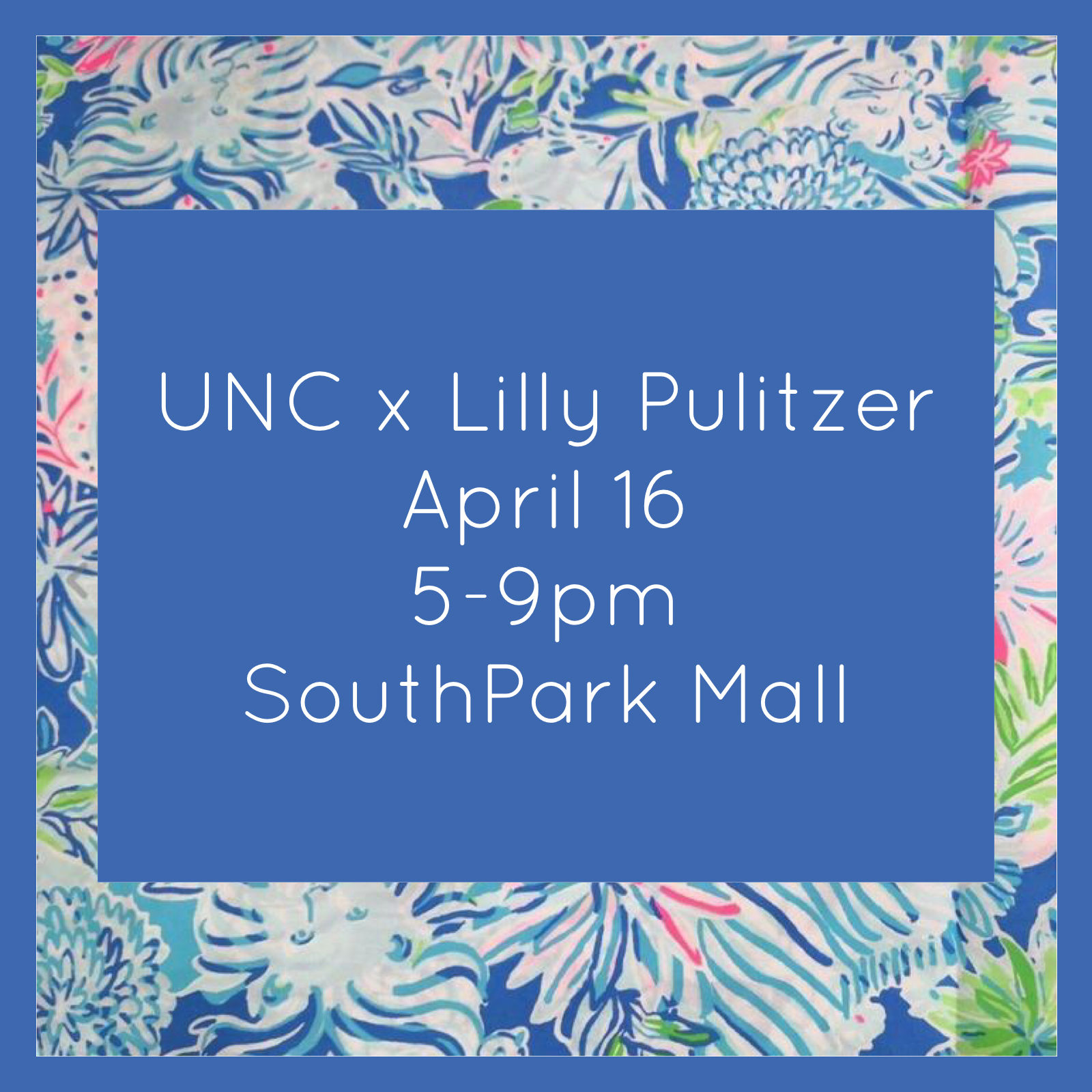 UNC Alumni Shop and Share Event at Lilly Pulitzer SouthPark (Apr 16)