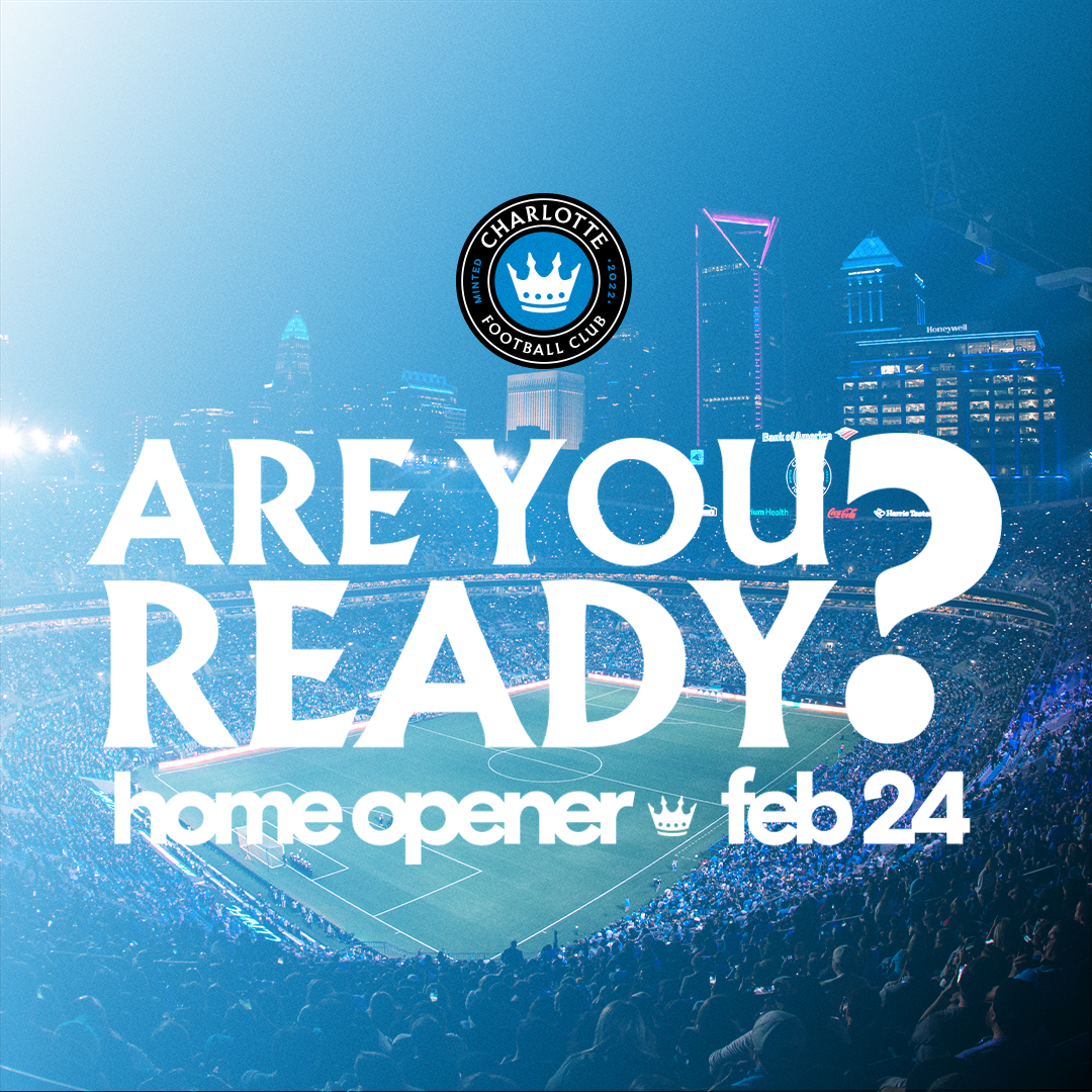 Charlotte FC Home Opener - Welcome Dean Smith! (Feb 24)